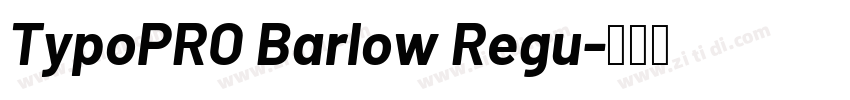 TypoPRO Barlow Regu字体转换